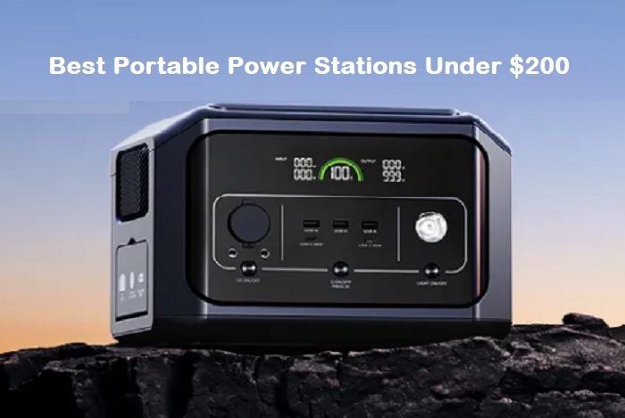 The best portable power stations under $200